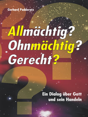 cover image of Allmächtig? Ohnmächtig? Gerecht?